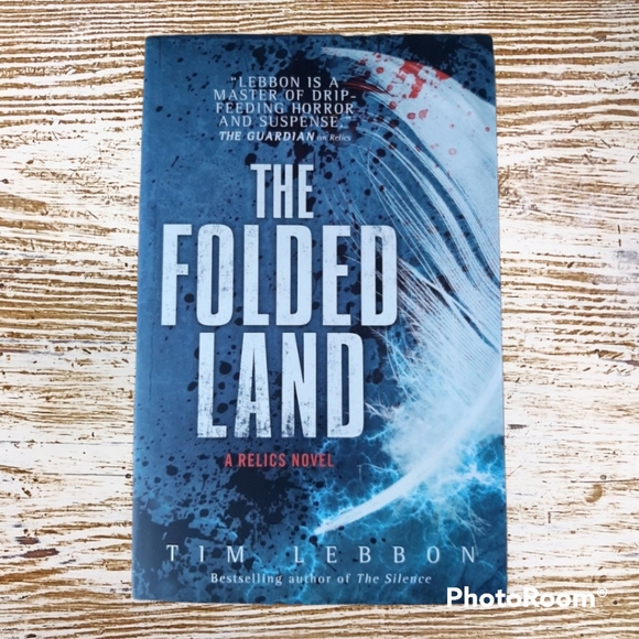 The Folded Land: A Relics Novel by Tim Lebbon Brand New - Picture 1 of 11